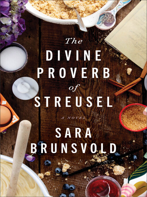 Title details for The Divine Proverb of Streusel by Sara Brunsvold - Wait list